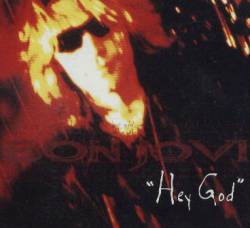 Bon Jovi : Hey God